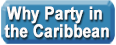 why party in the caribbean
